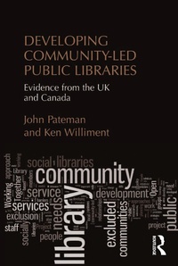 Enlarge image Cover: Developing Community-Led Public Libraries - Routledge