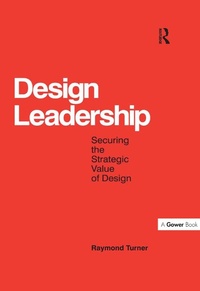 Enlarge image Cover: Design Leadership - Routledge