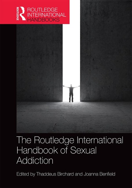 Abbildung von: Routledge International Handbook of Sexual Addiction - Routledge