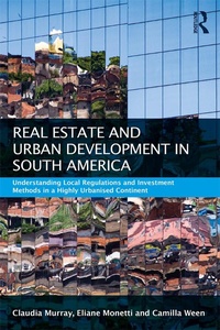 Abbildung von: Real Estate and Urban Development in South America - Routledge