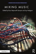 Cover: Mixing Music - Routledge