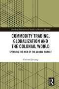 Cover: Commodity Trading, Globalization and the Colonial World - Routledge