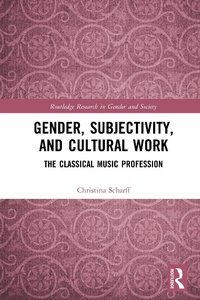Abbildung von: Gender, Subjectivity, and Cultural Work - Routledge