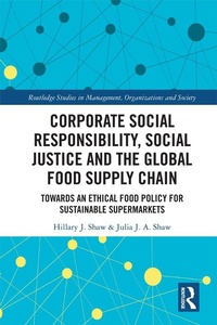 Abbildung von: Corporate Social Responsibility, Social Justice and the Global Food Supply Chain - Routledge