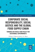 Cover: Corporate Social Responsibility, Social Justice and the Global Food Supply Chain - Routledge