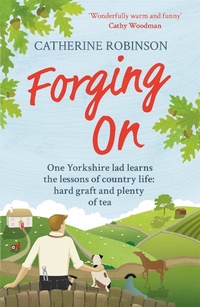 Enlarge image Cover: Forging On - Orion (an Imprint of The Orion Publishing Group Ltd )