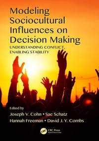 Enlarge image Cover: Modeling Sociocultural Influences on Decision Making - CRC Press