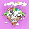 Cover: Furrry Monsters Volcano Island: Book 1 - Furrry Monsters