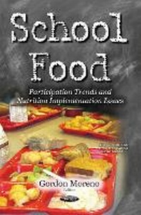 Abbildung von: School Food - Nova Science Publishers Inc