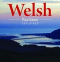 Cover: Compact Wales: Welsh Place Names Explained - Llygad Gwalch Cyf