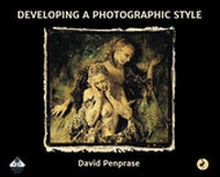 Abbildung von: Developing a Photographic Style: A Photowise Masterclass 2016 - RHE Media Limited