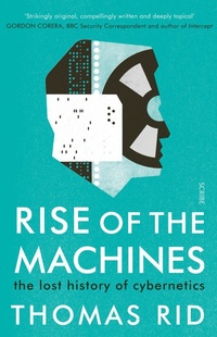 Abbildung von: Rise of the Machines - Scribe Publications