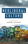 Cover: Neoliberal Culture - Lawrence & Wishart Ltd
