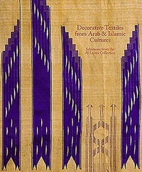 Abbildung von: Decorative Textiles from Arab and Islamic Cultures - Paul Holberton Publishing Ltd