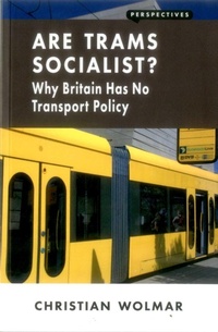 Enlarge image Cover: Are Trams Socialist? - London Publishing Partnership