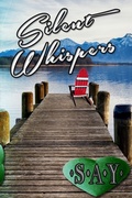 Cover: Silent Whispers - Vantage Point Media