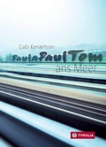 Cover: PaulaPaulTom ans Meer - Tyrolia