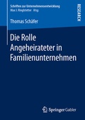 Cover: Die Rolle Angeheirateter in Familienunternehmen - Springer Gabler