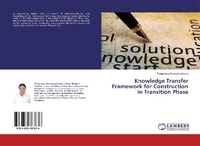 Abbildung von: Knowledge Transfer Framework for Construction in Transition Phase - LAP Lambert Academic Publishing