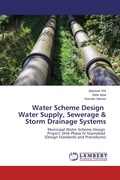 Cover: Water Scheme Design Water Supply, Sewerage & Storm Drainage Systems - LAP Lambert Academic Publishing