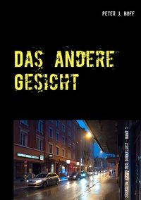 Abbildung von: Das andere Gesicht - BoD - Books on Demand
