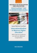 Cover: Internationalization in Mexican Higher Education - Waxmann