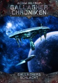 Cover: Die Gallagher-Chroniken 2: Gallaghers Schlacht - Atlantis