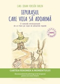 Cover: Iepura&iquest;ul care voia sa adoarma. O metoda revolu&iquest;ionara de a-i face pe copii sa adoarma repede - Litera Media Group