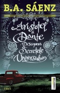 Cover: Aristotel &iquest;i Dante descopera secretele universului - Trei