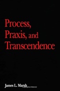 Cover: Process, Praxis, and Transcendence - State University of New York Press
