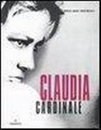Abbildung von: Claudia Cardinale - Le stelle filanti;Gremese Editore