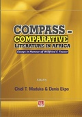 Bild: Compass - Comparative Literature in Africa. Essays in Honour of Willfried F. Feuser - M & J Grand Orbit Communications