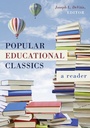 Cover: Popular Educational Classics - Peter Lang Verlag