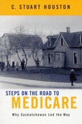 Cover: Steps on the Road to Medicare - McGill-Queen's University Press