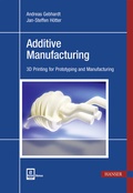 Cover: Additive Manufacturing - Hanser Publications