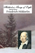 Cover: Holderlin's Songs of Light - Crescent Moon Publishing