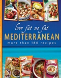 Cover: Low Fat No Fat Mediterranean - Reader's Digest (Australia) Pty Ltd