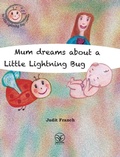 Cover: Mum dreams about a Little Lightning Bug - Liberum Vox Books