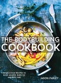 Cover: The Bodybuilding Cookbook - Lasselle Press