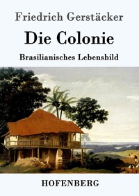 Enlarge image Cover: Die Colonie - Hofenberg
