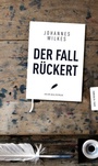 Cover: Der Fall Rückert - ars vivendi