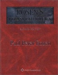 Abbildung von: Rosen's Breast Pathology - Lippincott Williams and Wilkins