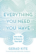 Cover: Everything You Need You Have - Harmony/Rodale/Convergent