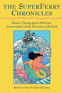 Enlarge image Cover: The Superferry Chronicles - Koa Books