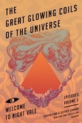 Cover: The Great Glowing Coils of the Universe - HarperCollins
