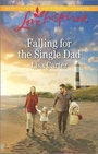 Cover: Falling for the Single Dad - Love Inspired
