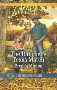 Enlarge image Cover: The Rancher's Texas Match - Love Inspired