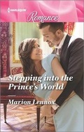 Cover: Stepping Into the Prince's World - Harlequin Romance Larger Print