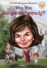Enlarge image Cover: Who Was Jacqueline Kennedy? - Grosset & Dunlap Inc.,U.S.