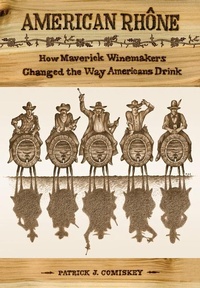Enlarge image Cover: American Rhone - University of California Press